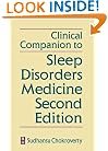 Clinical Companion to Sleep Disorders Medicine Second Edition
