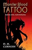 Foundling (Monster Blood Tattoo, Book 1)