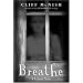 Breathe: A Ghost Story Hardback