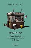 Produkt-Bild: abgemurkst. Maggie Abendroth und das gef&auml;hrliche Fischen im Tr&uuml;ben