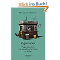 abgemurkst. Maggie Abendroth und das gef�hrliche Fischen im Tr�ben