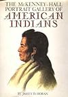 The McKenney-Hall Portrait Gallery of American Indians