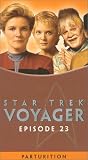 Star Trek - Voyager, Episode 23: Parturition [VHS]