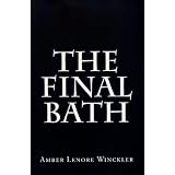 THE FINAL BATH
