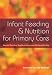 Infant Feeding and Nutrition for Primary Care at Amazon Books: 41SF645PAQL._SL75_