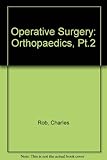 Operative surgery : fundamental international techniques