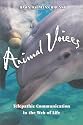 Animal Voices: Telepathic Communication in the Web of Life