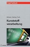 Kunststoffverarbeitung