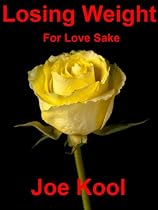Click to Download Free Kindle Book -> Losing Weight For Love Sake