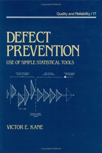 Defect Prevention (Quality and Reliability, 17)