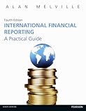 International financial reporting : a practical guide