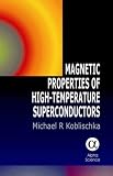 Magnetic Properties of High-temperature Superconductors