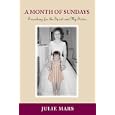 a month of sundays  searching for the spirit and my sister by julie mars