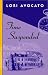 Time Suspended