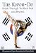 Tae Kwon-Do - Break Through To Black Belt [DVD]