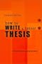 How to Write a Better Thesis