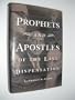 Prophets & Apostles of the Last Dispensation