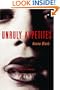 Unruly Appetites: Erotica