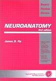 Neuroanatomy 3rd Edition
