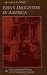 Erin's Daughters in America: Irish Immigrant Women in the Nineteenth Century (The Johns Hopkins University Studies in Historical and Political Science)