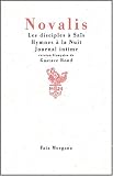 Disciples � sais - Hymnes � la nuit - Journal