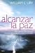 Books : Alcanzar La Paz