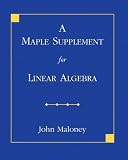 A Maple Supplement for Linear Algebra