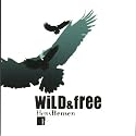 Wild & Free