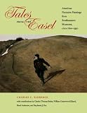 Tales from the Easel: American Narrative Paintings from Southeastern Museums, Circa 1800-1950