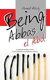 Being Abbas El Abd (Modern Arabic Literature)