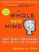 A Whole New Mind