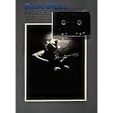 Basic Blues for Guitar [Paperback]
