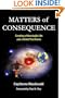 Matters of Consequence