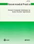 Recommended Practice for Human-Computer Interfaces for Space System Operations