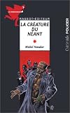 La cr�ature du n�ant