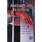 American Justice: Seven Famous Trials of the 20th Century (Cover-to-Cover Informational... by  L. L. Owens