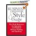 Business Grammar, Style & Usage: The Most Used Desk Reference for Articulate and Polished Business Writing and Speaking by Executives Worldwide