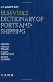 Shipping Management Books item: Elsevier's Dictionary of Ports and Shipping