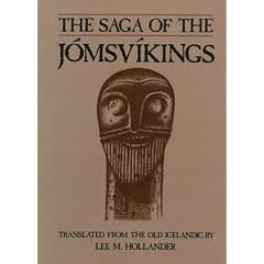 The Saga of the Jomsvikings