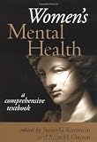 Women's Mental Health: A Comprehensive Textbook