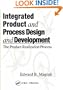 Integrated Product and Process Design and Development: The Product Realization Process (Environmental and Energy Engineering)