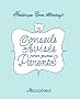 Conseils avis�s pour jeunes parents