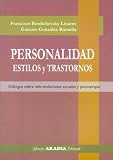 Personalidad Estilos y Trastornos,
Franscisco Berdichevsky Linares