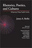 Rhetorics, Poetics, and Cultures: Refiguring College English Studies (Lauer Series in Rhetoric and Composition)