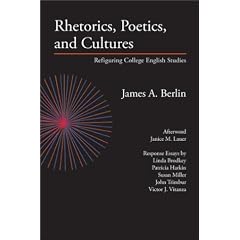 Rhetorics, Poetics, and Cultures: Refiguring College English Studies (Lauer Series in Rhetoric and Composition)
