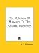 The Relation Of Masonry To The Ancient Mysteries