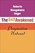 The Self Awakened: Pragmatism Unbound