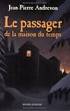 Le passager de la maison du temps