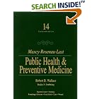 Maxcy-Rosenau-Last Public Health and Preventive Medicine by Robert B. Wallace