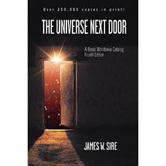 The Universe Next Door: A Basic Worldview Catalog
